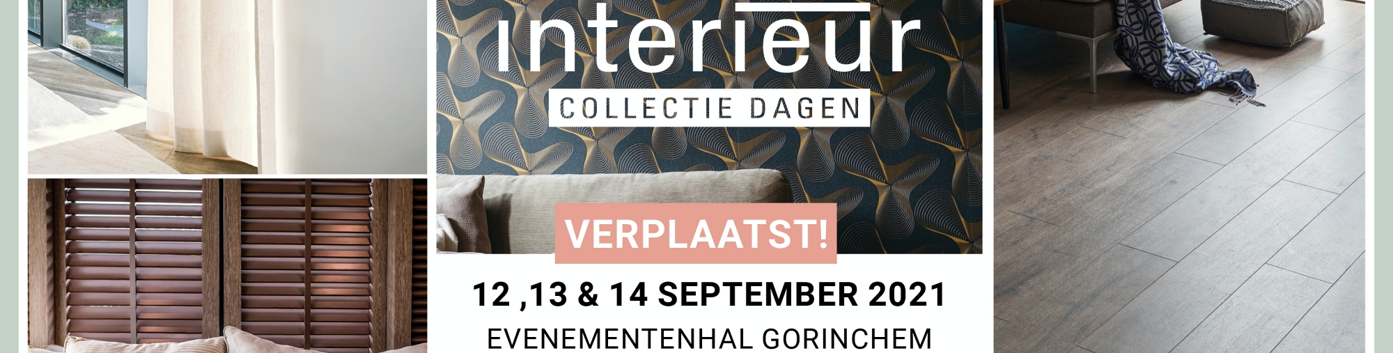 Interieur Collectie Dagen verplaatst naar september 2021