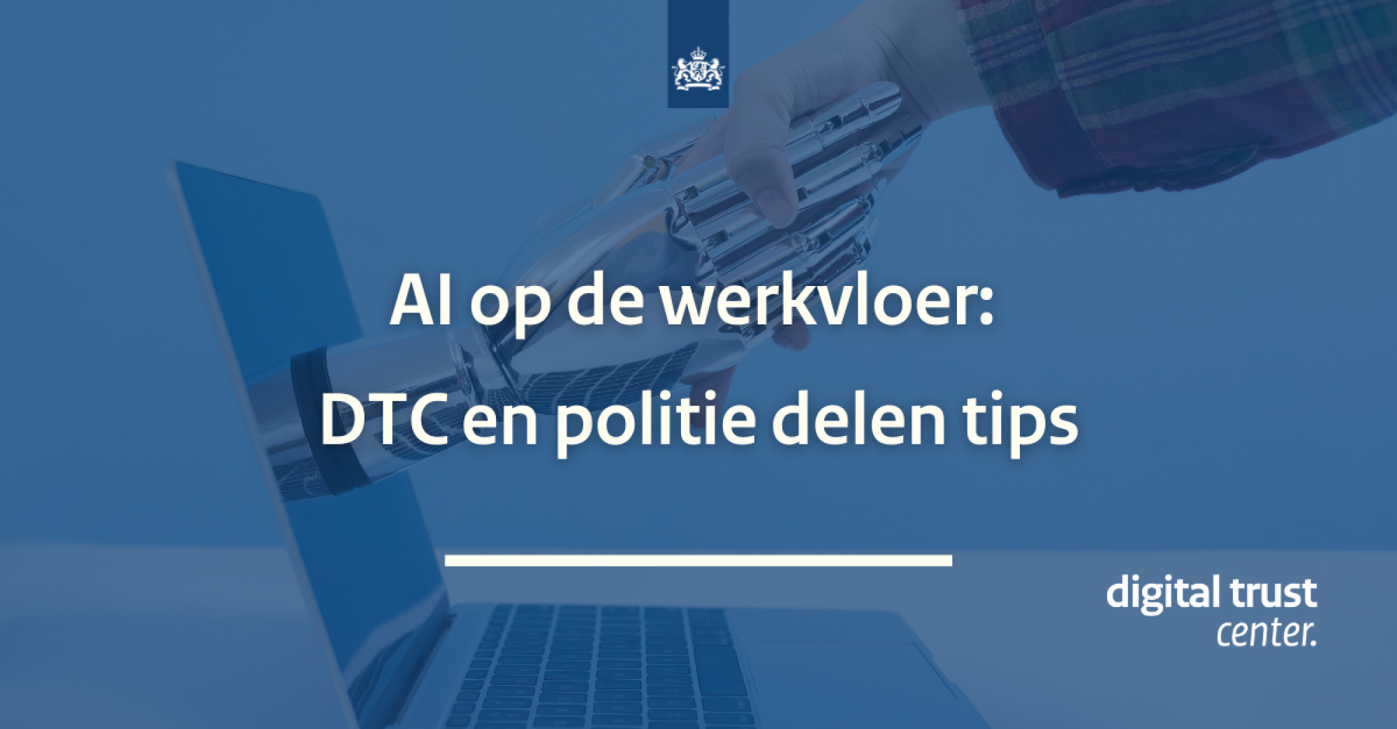 AI op de werkvloer: DTC en politie delen tips